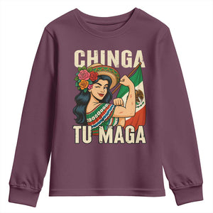 Chinga Tu Maga Protest Youth Sweatshirt Funny Mexican Women TS14 Maroon Print Your Wear