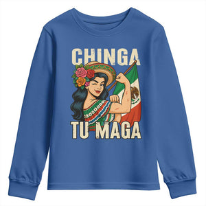 Chinga Tu Maga Protest Youth Sweatshirt Funny Mexican Women TS14 Royal Blue Print Your Wear