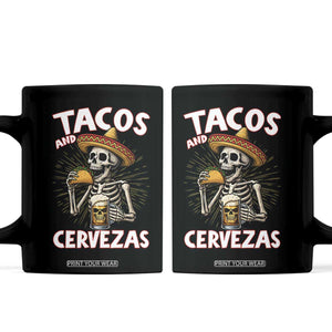 Tacos and Cervezas Coffee Mug Funny Skeleton Drinking Beer Lovers TS14 Black Print Your Wear