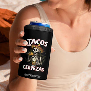 Tacos and Cervezas 4 in 1 Can Cooler Tumbler Funny Skeleton Drinking Beer Lovers TS14 Print Your Wear