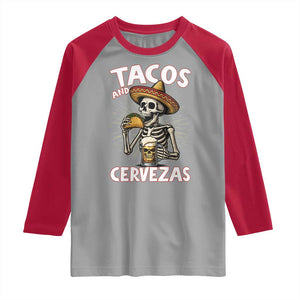 Tacos and Cervezas Raglan Shirt Funny Skeleton Drinking Beer Lovers TS14 Sport Gray Red Print Your Wear