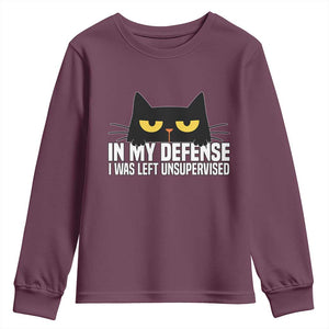 Sarcastic Black Cat Youth Sweatshirt In My Defense I Was Left Unsupervised TS14 Maroon Print Your Wear