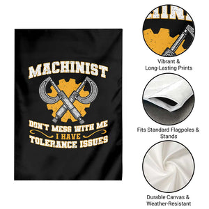 Funny Machinist Sarcastic Garden Flag Do Not Mess With Me I Have Tolerance Issues TS14 Print Your Wear