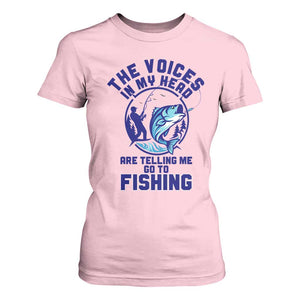 Funny Fisherman T Shirt For Women The Voices In My Head Are Telling Me To Go Fishing TS14 Light Pink Print Your Wear