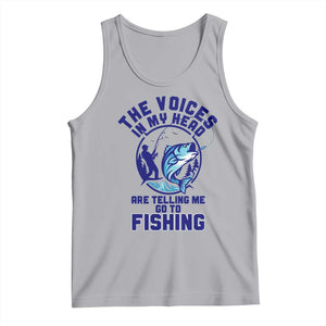 Funny Fisherman Tank Top The Voices In My Head Are Telling Me To Go Fishing TS14 Athletic Heather Print Your Wear