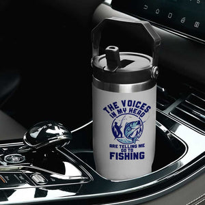 Funny Fisherman Flip Straw Tumbler The Voices In My Head Are Telling Me To Go Fishing TS14 Print Your Wear