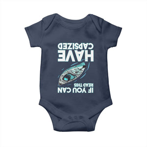 If You Can Read This I Have Capsized Baby Onesie Funny Boating TS14 Navy Print Your Wear