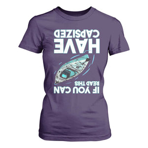 If You Can Read This I Have Capsized T Shirt For Women Funny Boating TS14 Purple Print Your Wear