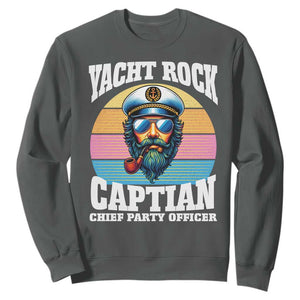 Yacht Rock Captain Sweatshirt Funny Boating Party Music TS14 Dark Heather Print Your Wear