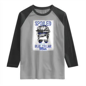 Blue Collar Wife Life Messy Bun Raglan Shirt TS14 Sport Gray Black Print Your Wear
