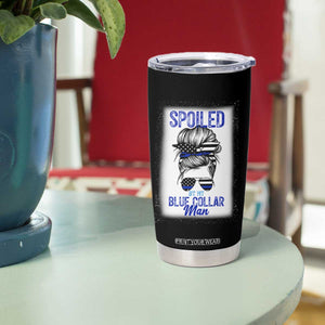 Blue Collar Wife Life Messy Bun Tumbler Cup TS14 Print Your Wear