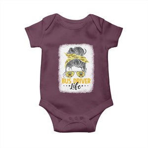 Messy Bun School Bus Driver Life Baby Onesie TS14 Maroon Print Your Wear