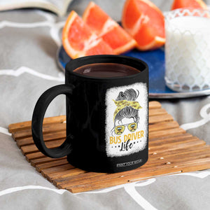 Messy Bun School Bus Driver Life Coffee Mug TS14 Print Your Wear