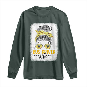 Messy Bun School Bus Driver Life Long Sleeve Shirt TS14 Dark Forest Green Print Your Wear