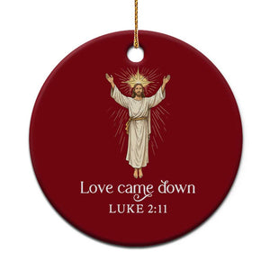Nativity Scene Xmas Ceramic Ornament Love Came Down Jesus Christian TS14 1pc Red Print Your Wear