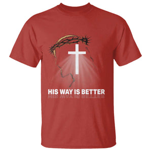 Jesus Christan T Shirt His Way Is Better TS14 Red Print Your Wear