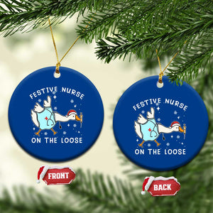 Funny ER Nurse Goose Christmas Ceramic Ornament Festive Nurses On The Loose TS14 1pc Blue Print Your Wear