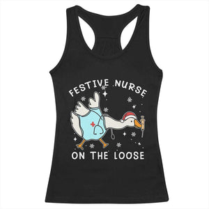 Funny ER Nurse Goose Christmas Racerback Tank Top Festive Nurses On The Loose TS14 Black Print Your Wear