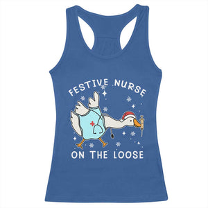 Funny ER Nurse Goose Christmas Racerback Tank Top Festive Nurses On The Loose TS14 Royal Blue Print Your Wear