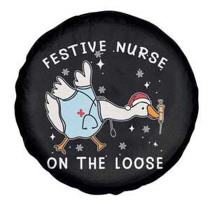 Funny ER Nurse Goose Christmas Spare Tire Cover Festive Nurses On The Loose TS14 Print Your Wear