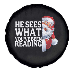 He Sees What You Have Been Reading Spare Tire Cover Funny Bookish Christmas Book Lover TS14 Print Your Wear