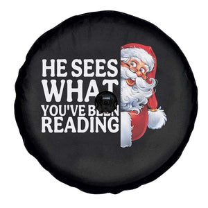 He Sees What You Have Been Reading Spare Tire Cover Funny Bookish Christmas Book Lover TS14 Print Your Wear