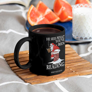 Funny Bookish Christmas Coffee Mug He Sees What You Have Been Reading - Print Your Wear