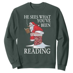 Funny Bookish Christmas Sweatshirt He Sees What You Have Been Reading TS14 Dark Forest Green Print Your Wear