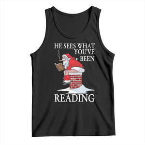 Funny Bookish Christmas Tank Top He Sees What You Have Been Reading TS14 Black Print Your Wear