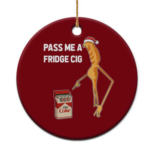 Marcus The Worm Christmas Meme Ceramic Ornament Pass Me A Fridge Cig TS14 1pc Red Print Your Wear