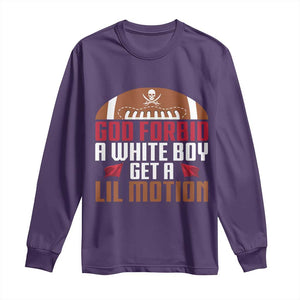 God Forbid A White Boy Get A Lil Motion Long Sleeve Shirt Funny Football Quote TS14 Purple Print Your Wear