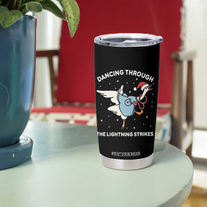 Christmas Goose Nurse Tumbler Cup Dancing Through The Lightning Strikes - Print Your Wear