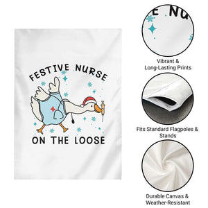 Funny Goose Nurse Christmas Garden Flag Festive Nurses On The Loose TS14 Print Your Wear