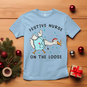 Funny Goose Nurse Christmas T Shirt Festive Nurses On The Loose TS14 Light Blue Print Your Wear