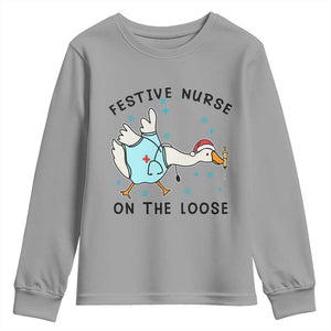 Funny Goose Nurse Christmas Youth Sweatshirt Festive Nurses On The Loose TS14 Sport Gray Print Your Wear