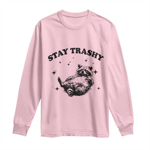 Funny Raccoon Meme Long Sleeve Shirt Stay Trashy TS14 Light Pink Print Your Wear