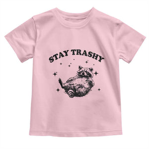 Funny Raccoon Meme Toddler T Shirt Stay Trashy TS14 Light Pink Print Your Wear