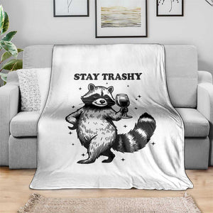 Stay Trashy Raccoon Throw Blanket Funny Raccoon Drinking Wine Meme TS14 Print Your Wear
