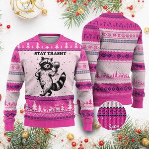 Stay Trashy Raccoon Ugly Christmas Sweater Funny Raccoon Drinking Wine Meme TS14 Hot Pink Print Your Wear