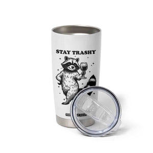 Stay Trashy Raccoon Tumbler Cup Funny Raccoon Drinking Wine Meme TS14 Print Your Wear