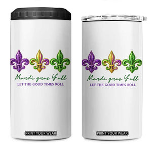 Mardi Gras 4 in 1 Can Cooler Tumbler Let The Good Time Roll TS14 One Size: 16 oz White Print Your Wear