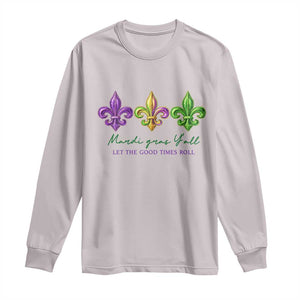 Mardi Gras Long Sleeve Shirt Let The Good Time Roll TS14 Ice Gray Print Your Wear