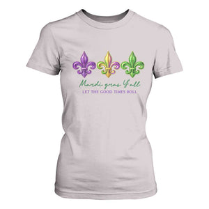 Mardi Gras T Shirt For Women Let The Good Time Roll TS14 Ice Gray Print Your Wear