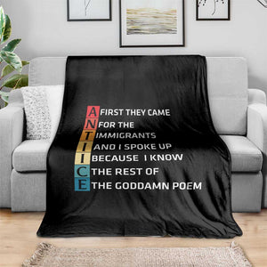 First They Came for The Immigrants Throw Blanket Sarcastic Immigration Rights Protest TS14 Print Your Wear