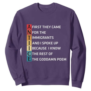 First They Came for The Immigrants Sweatshirt Sarcastic Immigration Rights Protest TS14 Purple Print Your Wear