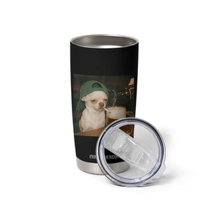 Funny Chihuahua St Patricks Day Meme Tumbler Cup Chihuahua Smoking Irish Beer Lover TS14 Print Your Wear