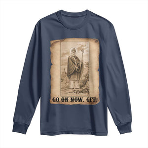 Funny Saint Patrick Irish Catholic St Patrick's Day Long Sleeve Shirt Go On Now Git TS14 Navy Print Your Wear