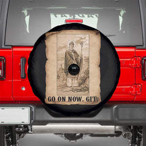 Funny Saint Patrick Irish Catholic St Patrick's Day Spare Tire Cover Go On Now Git TS14 Black Print Your Wear