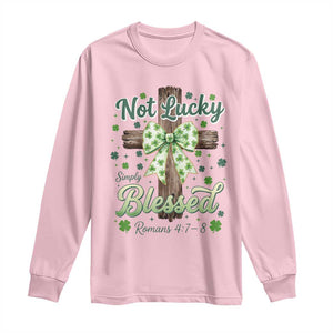Shamrock Cross Irish St Patrick's Day Long Sleeve Shirt Not Lucky Simply Blessed TS14 Light Pink Print Your Wear