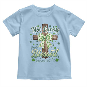 Shamrock Cross Irish St Patrick's Day Toddler T Shirt Not Lucky Simply Blessed TS14 Light Blue Print Your Wear